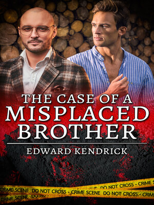 cover image of The Case of a Misplaced Brother